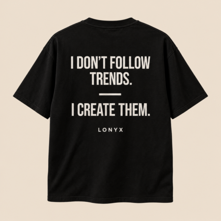 LoNyx - Don't Follow Trends
