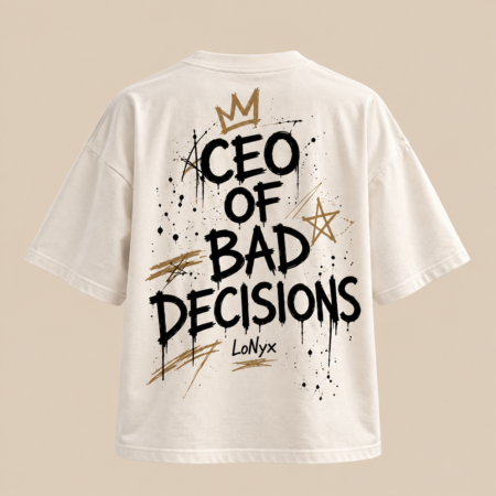 LoNyx majica - CEO of Bad Decisions