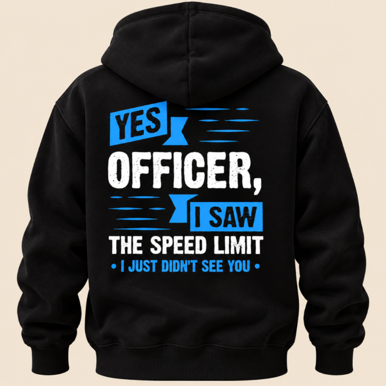 Moto hoodie - "Yes officer"